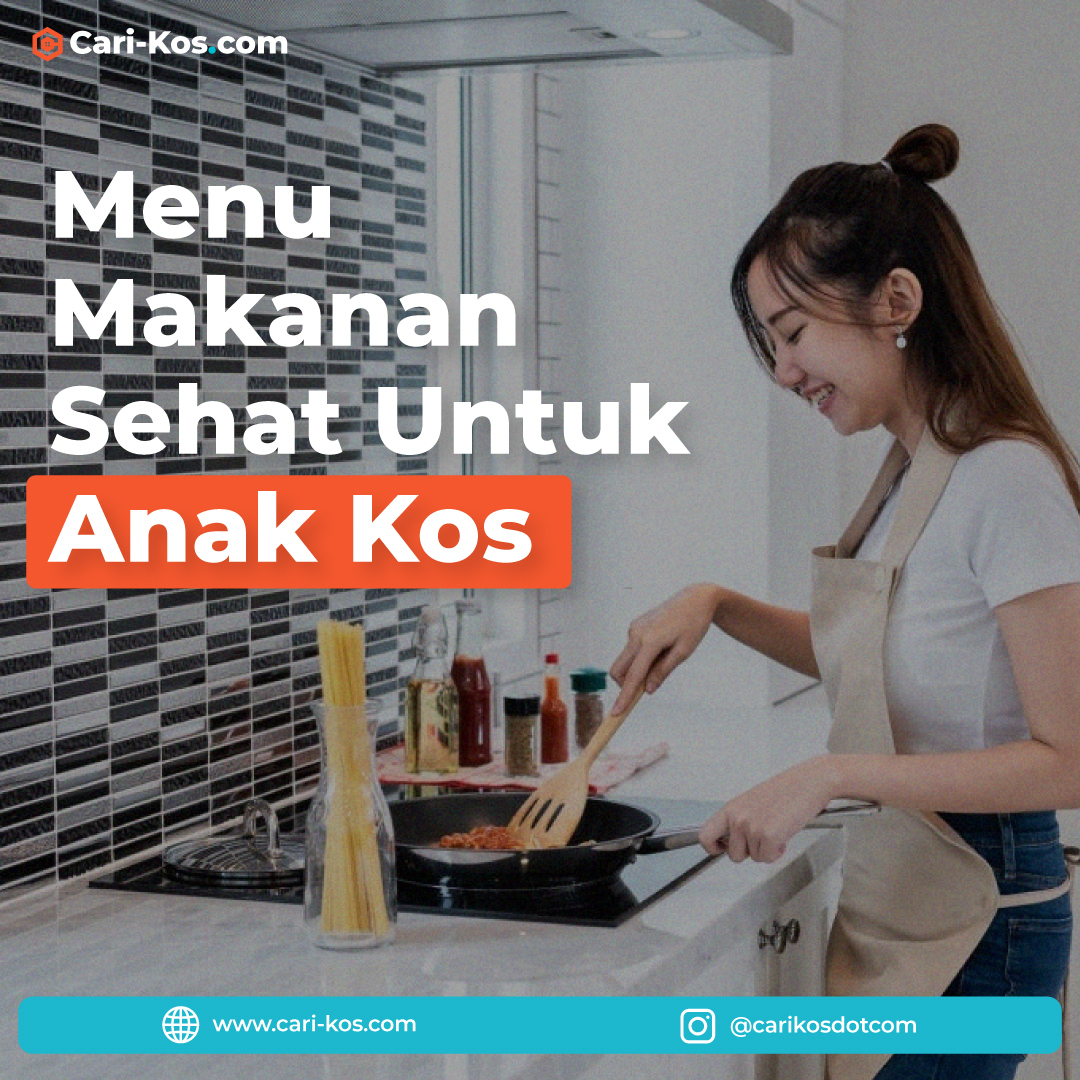 Menu Makanan Sehat Dan Bernutrisi Untuk Anak Kos - Blog Cari Kos