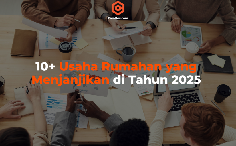 10+ Usaha Rumahan yang Menjanjikan di Tahun 2025