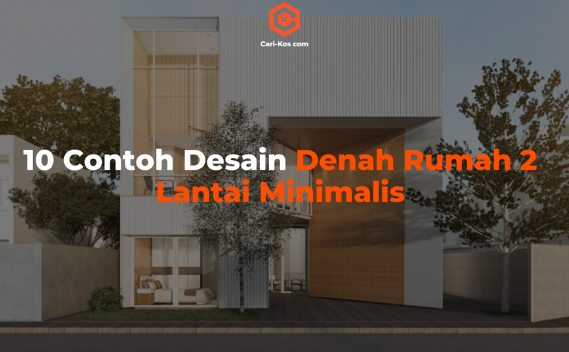 10 Contoh Desain Denah Rumah 2 Lantai Minimalis